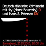Plakat zur Deutsch-dänischen Kriminacht (Grafik: Burkhard Fritz) Plakat zur Deutsch-dänischen Kriminacht (Grafik: Burkhard Fritz)
