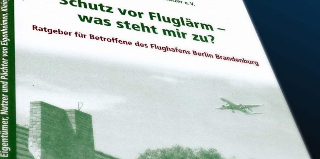 Die neue Broschüre des VDGN informiert über den Schallschutz in den Umlandgemeinden des neuen Hauptstadtflughafens. (Montage: Jörg Levermann)